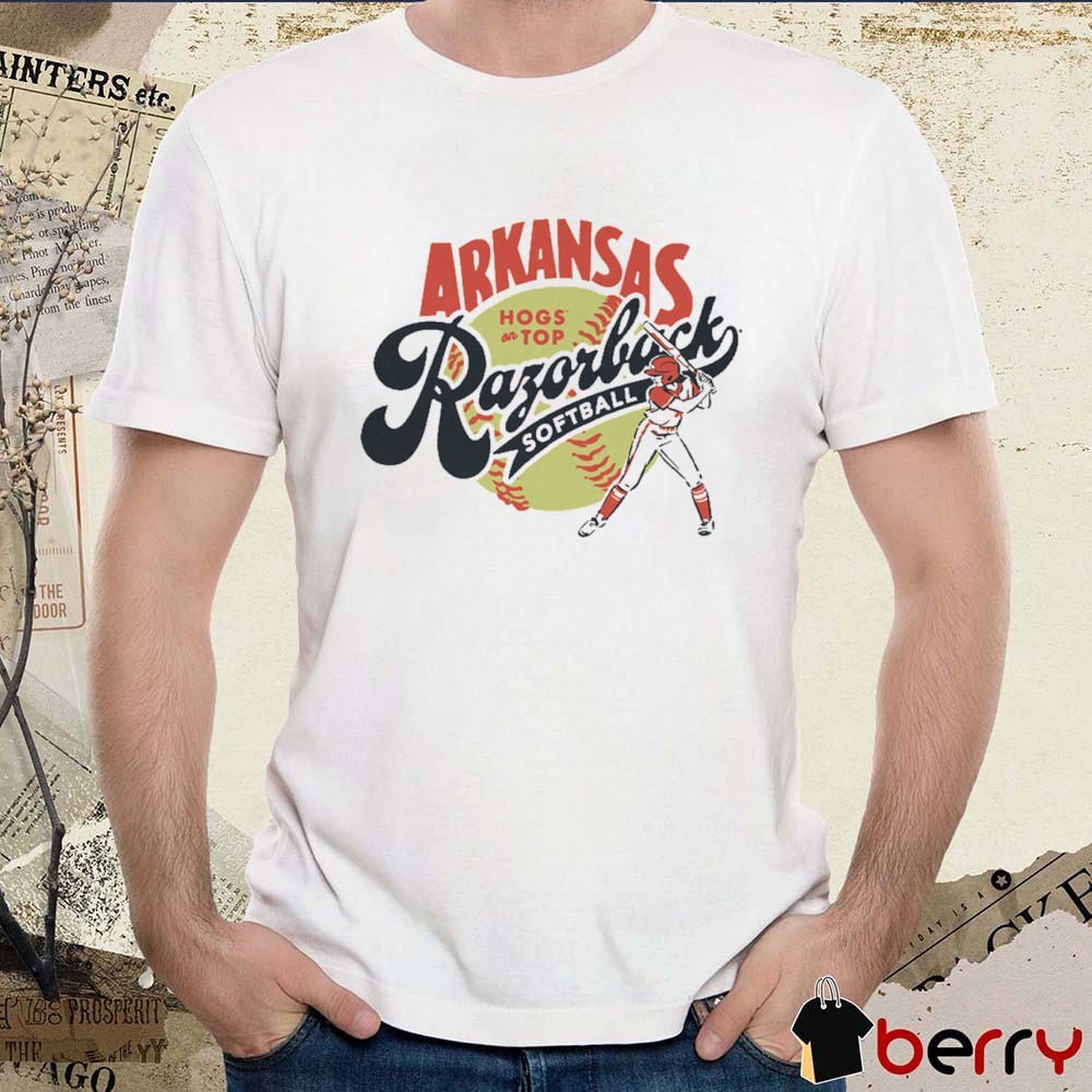 Official Arkansas Razorbacks Hogs On Top Softball 2025 t-shirt, hoodie ...